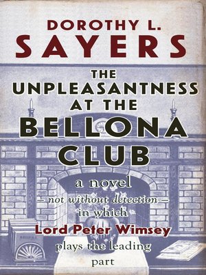 The Unpleasantness at the Bellona Club - ebook
